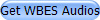 Get WBES Audios